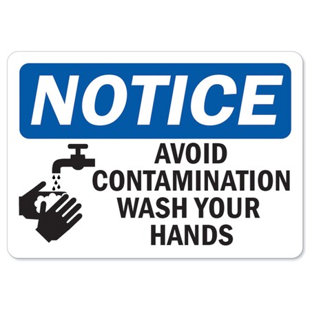 Signmission OSHA Notice Sign, Avoid Contamination, 18in X 12in Decal, 12" W, 18" L, Avoid Contamination OS-NS-D-1218-25583